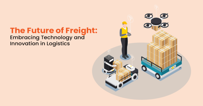 Embracing Technology and Innovation in Logistics