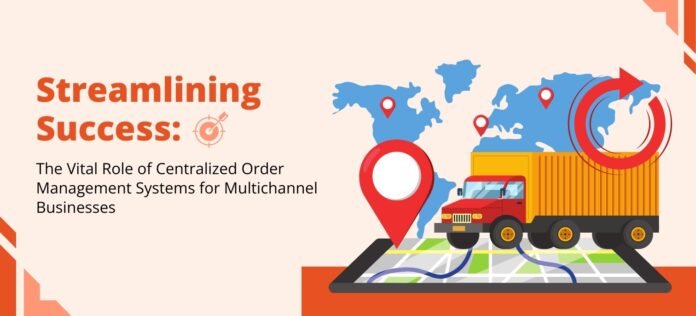 Order Management Systems for Multichannel Businesses