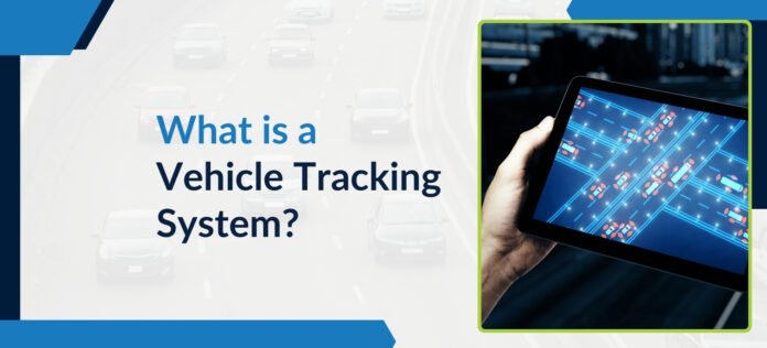 Vehicle Tracking System